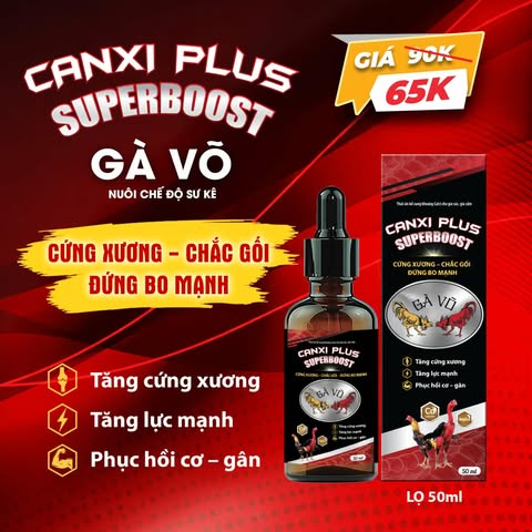 GÀ VÕ SUPERBOOST – Canxi & Kích Lông - Cứng xương - Chắc gân gối