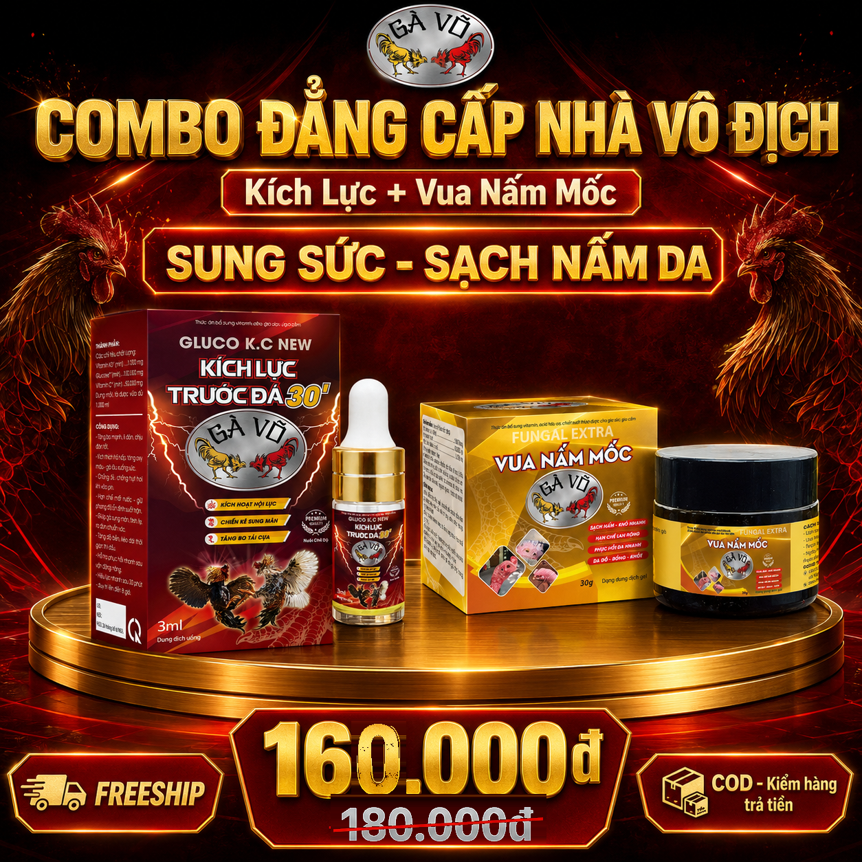 Combo Đẳng Cấp Nhà Vô Địch Gà Võ - Kích Lực Sung Sức & Sạch Nấm Da