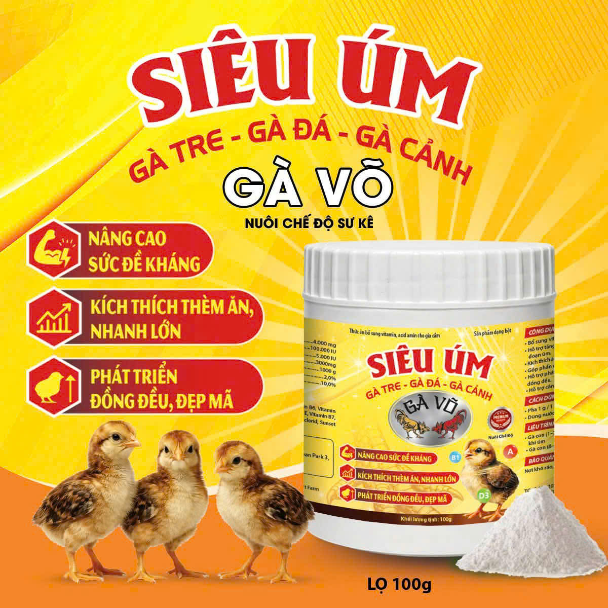 Siêu Úm Gà Võ - bổ sung vitamin và acid amin cho gà con tăng đề kháng, thèm ăn, nhanh lớn